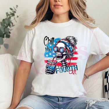 Chill The 4th Out T-Shirt
